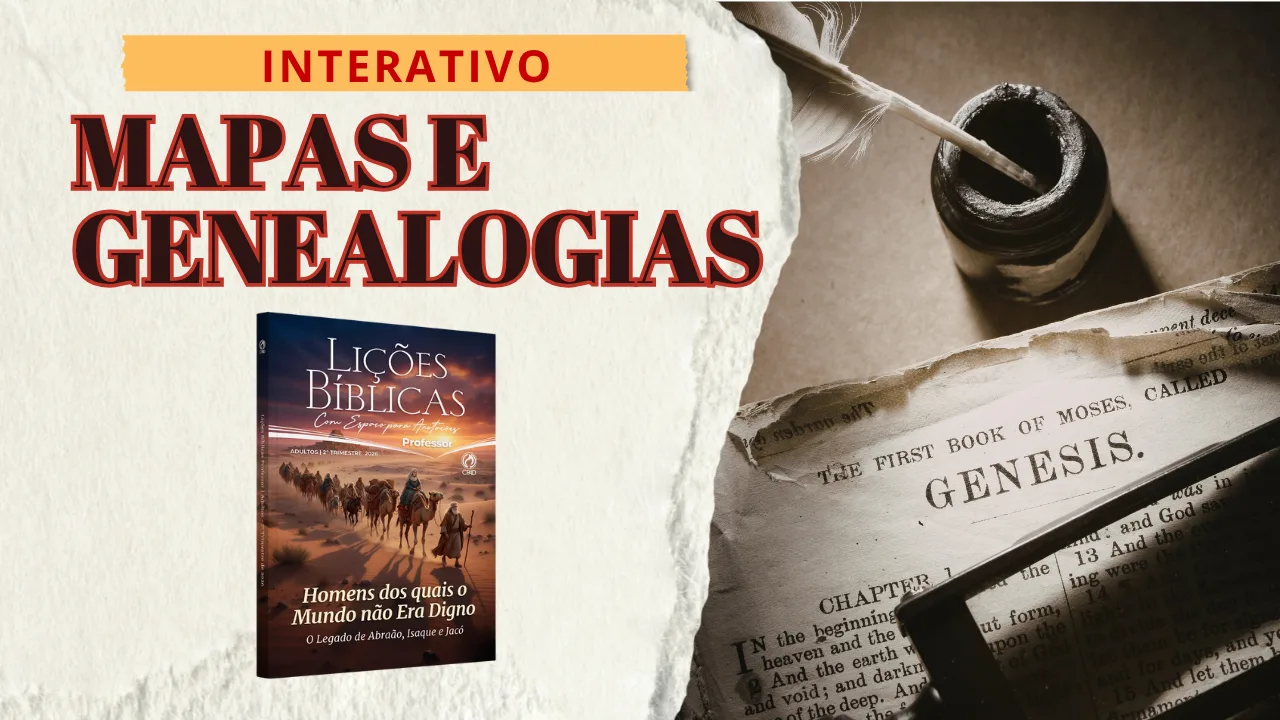 EBD 2º Trimestre 2026 – Material de Apoio Mapas e Genealogia